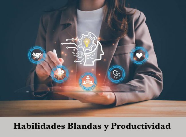 CURSO VIRTUAL: HABILIDADES BLANDAS Y PRODUCTIVIDAD